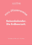 Die Erdbeerzeit.