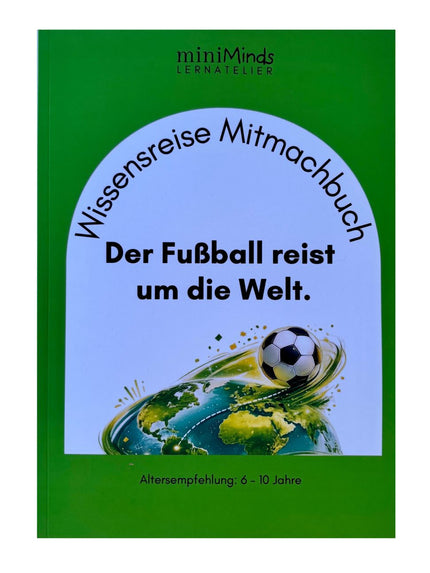 Der Fußball reist um die Welt - Grundschule.