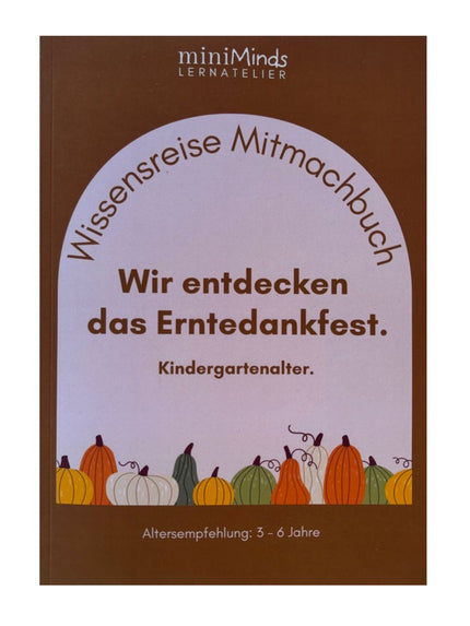 Wir entdecken das Erntedankfest - Kindergarten.