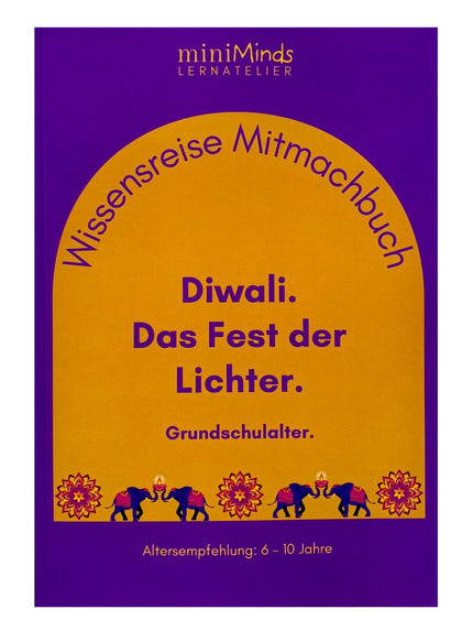 Diwali. Das Fest der Lichter - Grundschule.