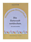 Die Osterzeit entdecken - Grundschule.
